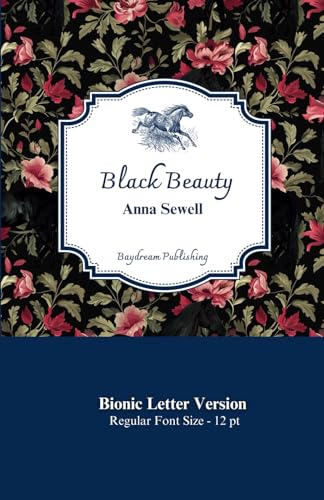 Black Beauty: Bionic Letter Version - 12 pt von Independently published